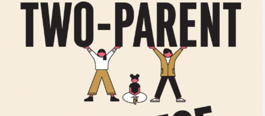 Portada del libro de Melissa S. Kearney 'The Two-Parent Privilege'